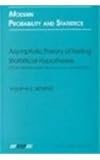 Asymptotic Theory of Testing Statistical Hypotheses : Efficient Statistics, Optimality, Power Loss, and Deficiency, Bening, V. E., 9067643238