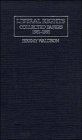 Liberal Rights : Collected Papers, 1981-1991, Waldron, Jeremy, 0521430240