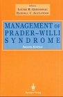 Management of Prader-Willi Syndrome, Greenswag, Louise R. and Alexander, Randall C., 3540943730