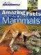 Front cover for the book Amazing Facts about Australian Mammals by Pat Slater