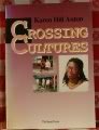 Crossing Cultures 4789007111 Book Cover