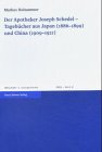Der Apotheker Joseph Schedel : Tagebücher Aus Japan (1886-1899) und China (1909-1921), Holzammer, Markus, 3515084029