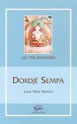 La  méditation de Dordjé Sempa