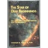 The Star of Deep Beginnings