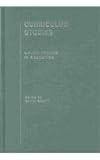 Curriculum Studies : Major Themes in Education, , 0415291658