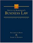 Smith and Roberson's Business Law, Mann, Roberts, 0324001959