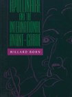 Apollinaire and the International Avant-Garde, Bohn, Willard, 0791431959