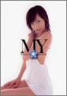 安田美沙子 / MY misako yasuda ラブラ・ガール