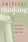 Critical Thinking : Building the Basics, Smith, Edward L. and Knudsvig, 053419284X