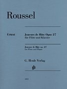 Joueurs de Flute, Op. 27 - Flute and Piano - Albert Roussel - SongBook
