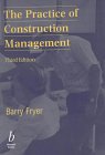 Image de The Practice of Construction Management: Third  Edition