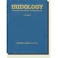 Iridology: The Science and Practice in the Healing Arts, Volume 2.