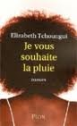 Je vous souhaite la pluie