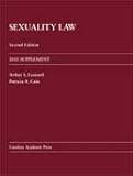 Sexuality and Law, Leonard, Arthur S. and Cain, Patricia, 0890896240