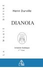Dianoia - Magie Divine - T. 2 (French Edition) Dianoia - Magie Divine - T. 2 (French Edition)