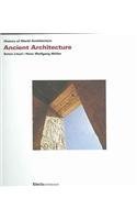 Ancient Architecture (History of World Architecture) by Seton Lloyd