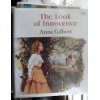 Front cover for the book The Look of Innocence by Anna Gilbert