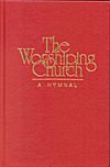 The Worshiping Church: A Hymnal