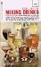 The Art of Mixing Drinks by 