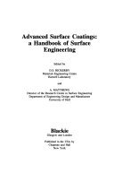 Advanced Surface Coatings: A Handbook of Surface Engineering, by D. S. Rickerby