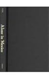 Alone in Mexico : The Astonishing Travels of Karl Heller, 1845-1848, Heller, Karl Bartolomeus, 0817315888