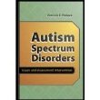 Autism Spectrum Disorders : Issues in Assessment and Intervention, Prelock, Patricia A., 1416401296