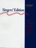 Singers' Edition Operatic Arias: Lyric Soprano Light Lyric Soprano (Singers' Edition Operatic Arias) by