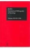 International Biblography of the Social Sciences 1998 : Sociology, , 0415221072