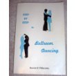 Step by Step to Ballroom Dancing