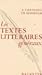 Les textes littéraires généraux. by