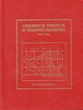 Fundamental Principles of Reservoir Engineering, Towler, Brian F., 1555630928