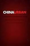 China Urban : Ethnographies of Contemporary Culture, , 0822326345