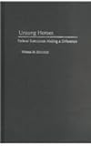 Unsung Heroes : Federal Execucrats Making a Difference, Riccucci, Norma M., 0878405925