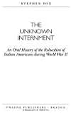 The Unknown Internment: An Oral History of the Relocation of Italian Americans During World War II (Twayne's Oral History Series)
