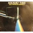 Bob James - Three Lp (12
