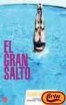 El Gran Salto/the Big Leap (Spanish Edition) 8466306889 Book Cover