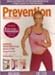 Prevention Fitness System (3 Fitness System) (Better Belly Yoga, Dance it Off!, Drop it in 30!)