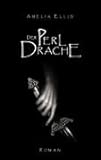 Ellis, Amelia - Der Perldrache