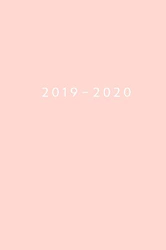 2019 - 2020: Weekly Planner Starting July 2019 - Dec 2020 | 6 x 9 Dated Agenda | Appointment Calendar | 18 Month Organizer Book | Soft-Cover Pink Paperback – May 30, 2019