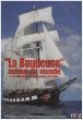 La Boudeuse Autour Du Monde - À La Découverte Des Peuples De L'eau