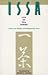 Issa: Cup-Of-Tea Poems : Selected Haiku of Kobayashi Issa by 