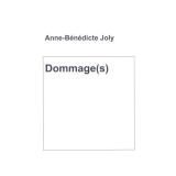 Dommage(s)