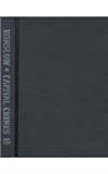 Capital Crimes, Winslow, George, 1583670025