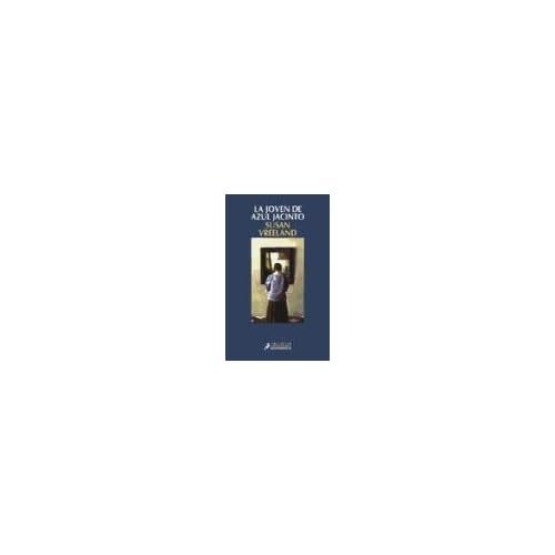 La joven de azul jacinto (Narrativa) La joven de azul jacinto (Narrativa)