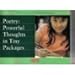 Poetry : Powerful Thoughts in Tiny Packages