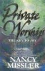 Private Worship: The Key to Joy by Nancy Missler (2003-10-01) Paperback – 1623