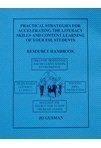 Practical Strategies for Accelerating the Literacy Skills and Content Learning of Your ESL Students, Gusman, Jo, 0974466603