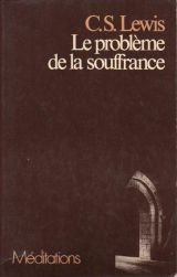 Le Problme de la souffrance par Lewis