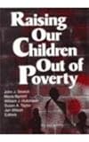 Raising Our Children Out of Poverty, Stretch, John J., 0789008459