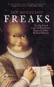 "Freaks - the Pig-Faced Lady of Manchester Square" av Jan Bondeson